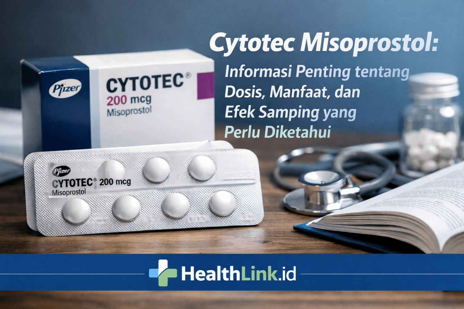 Cytotec Misoprostol - Informasi Penting tentang Dosis, Manfaat, dan Efek Samping yang Perlu Diketahui