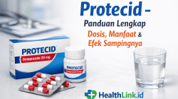 Protecid – Panduan Lengkap Dosis, Manfaat & Efek Sampingnya
