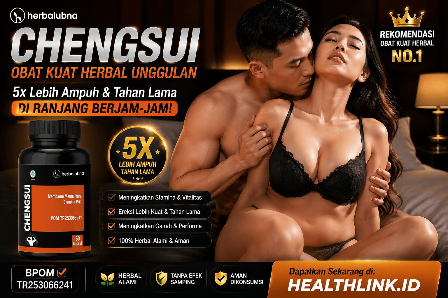 Produk Unggulan, yaitu Herbalubna Chengsui (Obat Kuat Herbal 5x Lebih Ampuh)